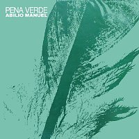Abilio Manoel – Pena Verde