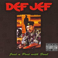 Def Jef – Just a Poet With Soul [Deluxe Version]