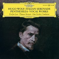 Evelyn Lear, Thomas Stewart, Siegfried Fuhrlinger, Wiener Symphoniker – Wolf: Italian Serenade; Penthesilea; Lieder