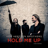 Von Hertzen Brothers – Hold Me Up
