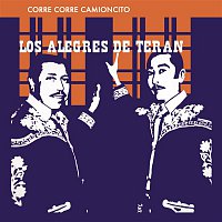 Los Alegres De Terán – Corre, Corre, Camioncito