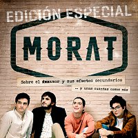 Morat – Sobre El Amor Y Sus Efectos Secundarios... Y Unas Cuantas Cosas Más [Edición Especial]