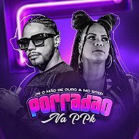 JS O Mao de Ouro, Mc Ster – Porradao Na PPK