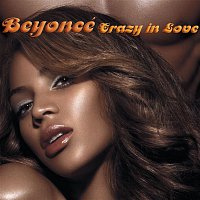 Beyoncé – Crazy In Love