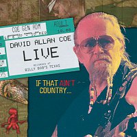 David Allan Coe – David Allan Coe Live..If That Ain't Country