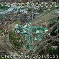 Terrafractyl – Electronic Evolution