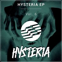 Various Artists.. – Hysteria EP, Vol. 6