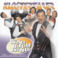 Klostertaler – Bang Boom Bang