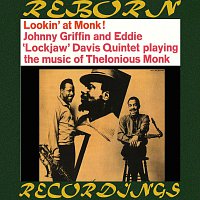 Johnny Griffin, Eddie "Lockjaw" Davis Quintet – Lookin' at Monk! (OJC Limited, HD Remastered)
