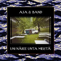 Asa – Uni Nakee Unta Meista