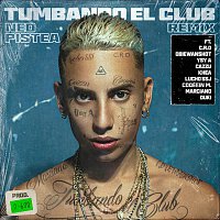 Neo Pistea feat.C.R.O, Obiewanshot, YSY A, Cazzu, KHEA, Lucho SSJ, Coqeein Montana, Marcianos Crew & Duki – Tumbando el Club (Remix)