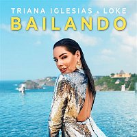 Triana Iglesias & LOKE – Bailando