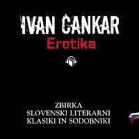 Ivan Cankar: Erotika