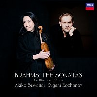 Akiko Suwanai, Evgeni Bozhanov – Brahms: The Sonatas for Piano and Violin
