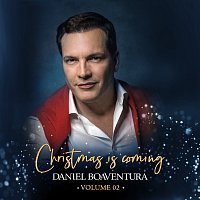 Daniel Boaventura – Christmas Is Coming [Vol. 2]