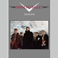 Spandau Ballet – Diamond (2010 - Remaster)