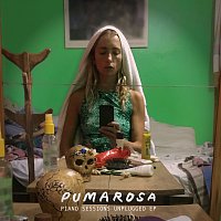 Pumarosa – Piano Sessions Unplugged - EP