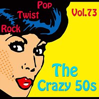 Přední strana obalu CD The Crazy 50s Vol. 73