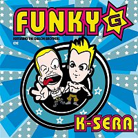 Funky G – K-Sera
