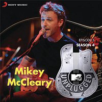 Mikey McCleary – MTV Unplugged Season 4: Mikey McCleary