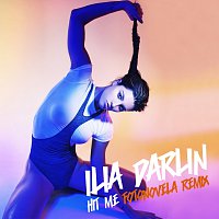 Ilia Darlin – Hit Me