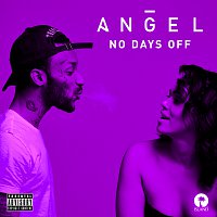 Angel – No Days Off