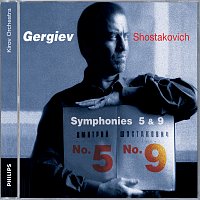 Mariinsky Orchestra, Valery Gergiev – Shostakovich: Symphonies Nos.5 & 9
