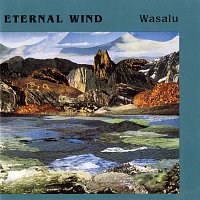 Eternal Wind – Wasalu