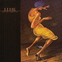 B.B. King – Makin Love is Good For You [Expanded Edition]