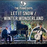 The Piano Guys – Let It Snow / Winter Wonderland