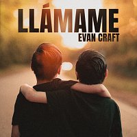 Evan Craft – Llámame