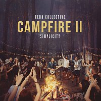 Rend Collective – Campfire II: Simplicity
