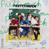 PRETTYMUCH – Phases - EP