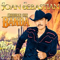 Joan Sebastian – Corridos Con Banda