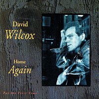 David Wilcox – Home Again