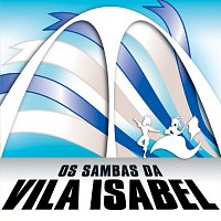 Os Sambas Da Vila Isabel