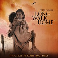 Peter Gabriel – Long Walk Home - Music From 'The Rabbit-Proof Fence'