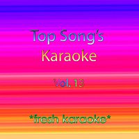 Fresh Karaoke – Top Song's Karaoke, Vol. 13