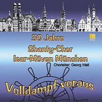 Shanty-Chor Isar-Moven Munchen – Volldampf voraus