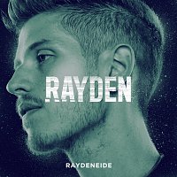 Rayden – Raydeneide