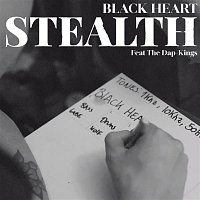Stealth, The Dap-Kings – Black Heart