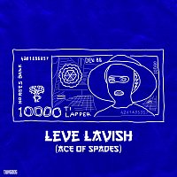 Den BB, 10 LAPPER – LEVE LAVISH (Ace Of Spades)