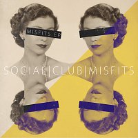 Social Club Misfits – Misfits EP