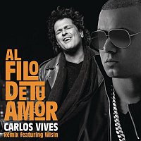 Carlos Vives, Wisin – Al Filo de Tu Amor (Remix)