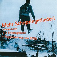 Christoph & Lollo – Mehr Schispringerlieder