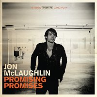 Jon McLaughlin – Promising Promises