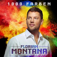Florian Montana – 1000 Farben