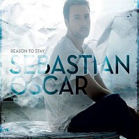 Sebastian Oscar – Reason to Stay