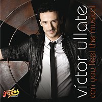 Victor Ullate – Can You Feel The Musical