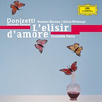 Orchestra del Maggio Musicale Fiorentino, Gabriele Ferro – Donizetti: L'elisir d'amore